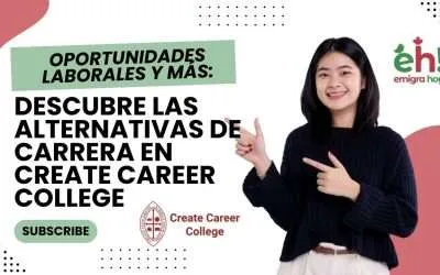 Oportunidades Laborales en Canadá: Descubre las Alternativas de Carrera en Create Career College