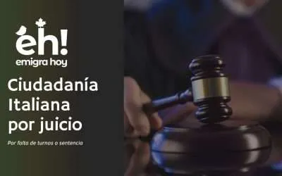 Ciudadanía italiana por Juicio_SENTENCIA POR ASCENDENCIA MATERNA_FALTA DE TURNOS