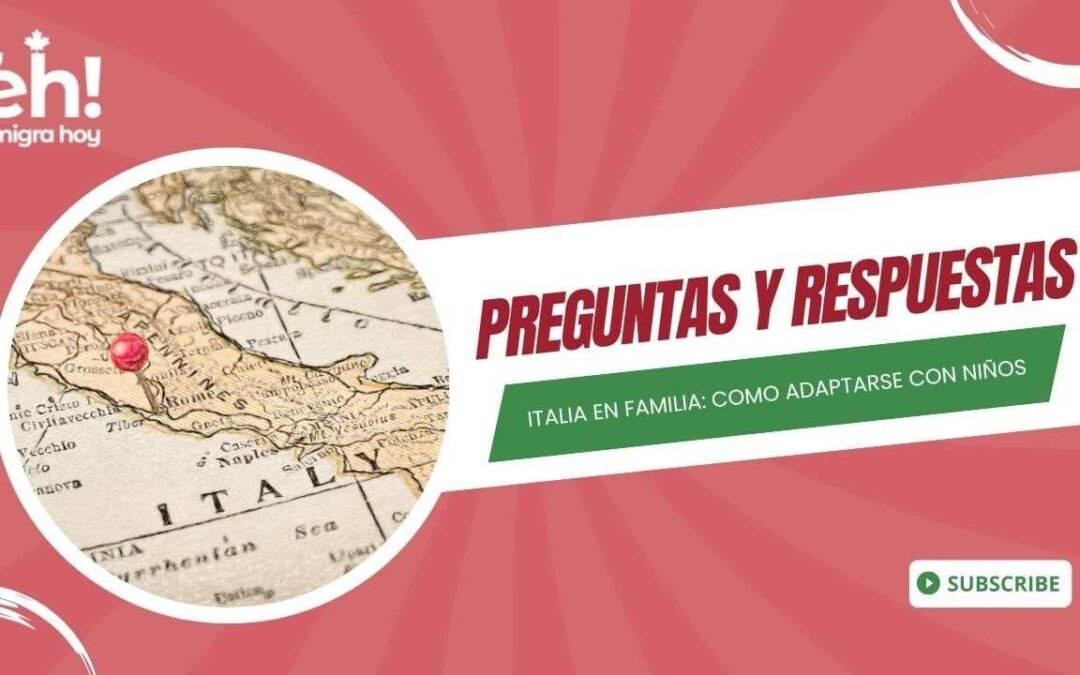 Emigrar a Italia: Como adaptarse con niños